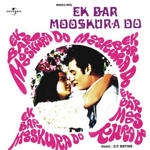 Ek Bar Mooskura Do (1972) Mp3 Songs